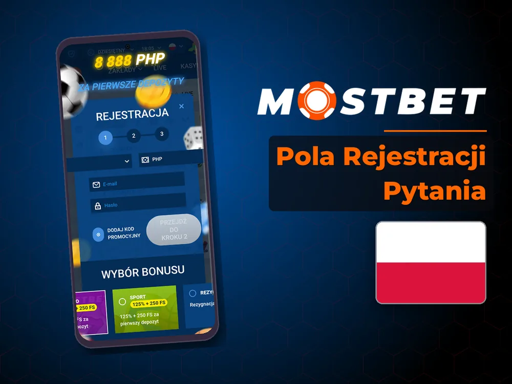 Mostbet - Pola Rejestracji Pytania
