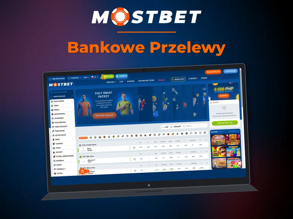 Mostbet - Bankowe Przelewy